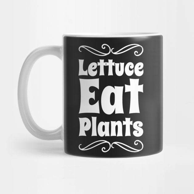 Lettuce eat plants by captainmood